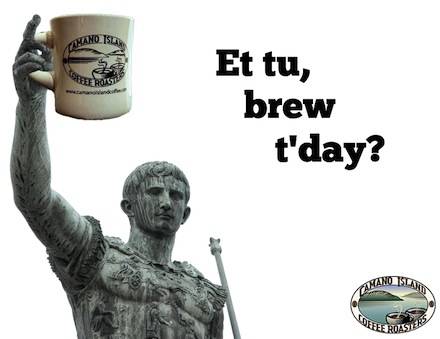 ettubrewtday Beware, the Ides of March: Coffee Edition